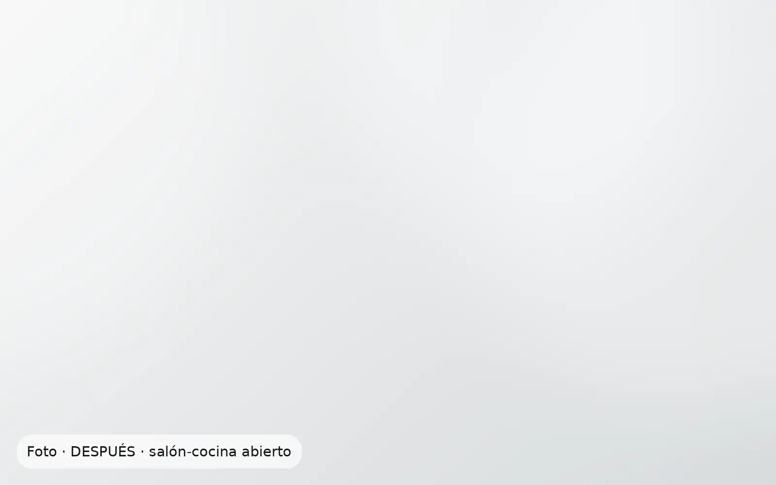 Después: salón con la cocina abierta en el mismo piso (ejemplo)